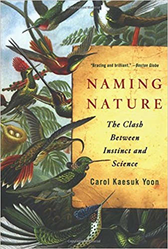 Naming Nature The Clash Between Instinct And Science